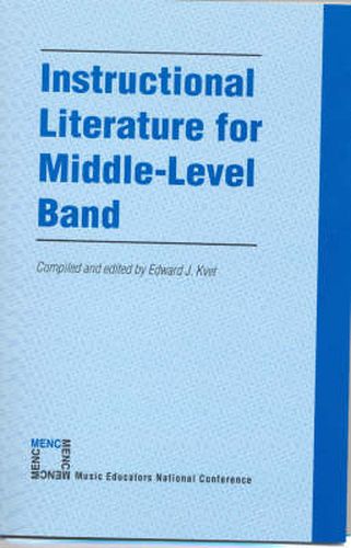 Cover image for Instructional Literature for Middle Level Band