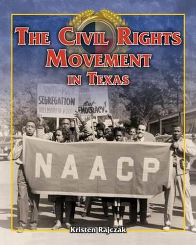 The Civil Rights Movement in Texas