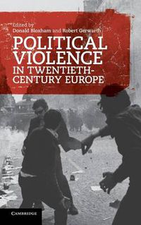 Cover image for Political Violence in Twentieth-Century Europe