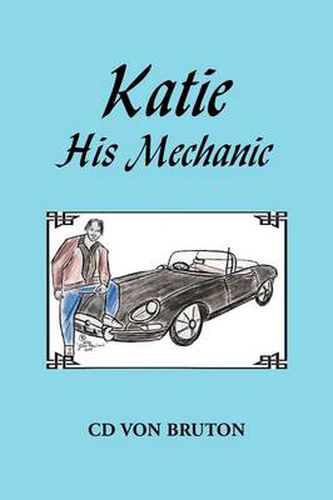 Cover image for Katie His Mechanic