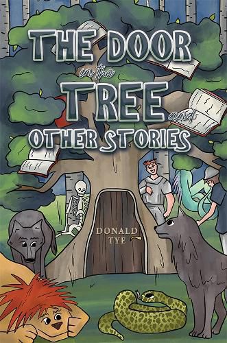 Cover image for The Door in the Tree and Other Stories