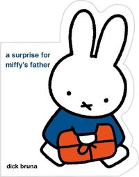 Cover image for A Surprise for Miffy's Father