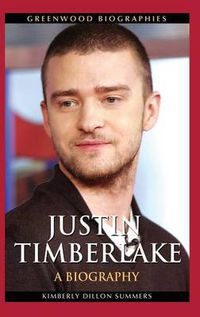 Cover image for Justin Timberlake: A Biography