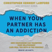 Cover image for When Your Partner Has an Addiction