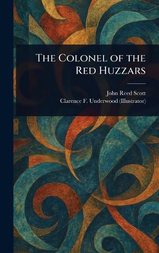 Cover image for The Colonel of the Red Huzzars