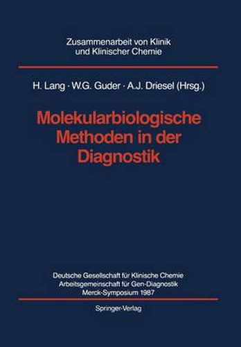 Molekularbiologische Methoden in Der Diagnostik