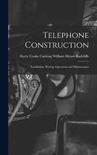 Cover image for Telephone Construction