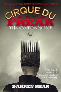 Cover image for The Cirque Du Freak: The Vampire Prince