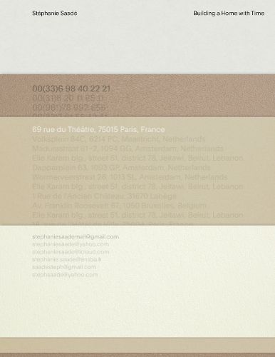 Cover image for Stephanie Saade: Building a Home with Time