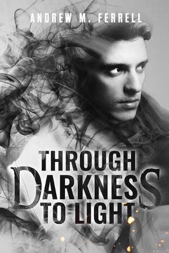 Cover image for Through Darkness To Light: Family Heritage Book 2