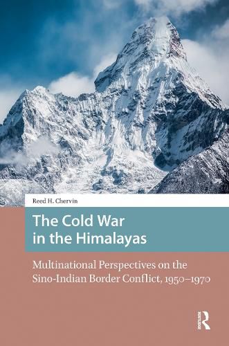 Cover image for The Cold War in the Himalayas
