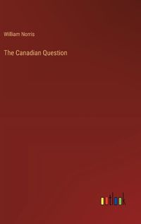Cover image for The Canadian Question