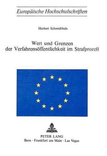 Cover image for Wert Und Grenzen Der Verfahrensoeffentlichkeit Im Strafprozess