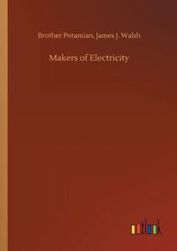 Cover image for Makers of Electricity