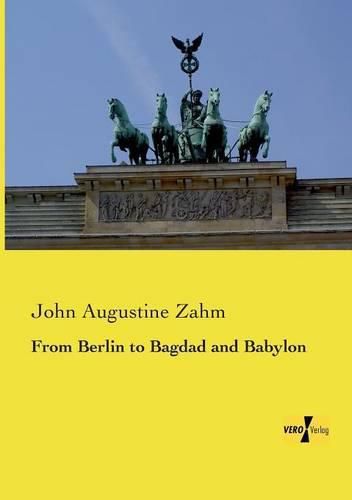 Cover image for From Berlin to Bagdad and Babylon