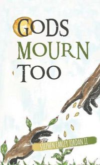 Cover image for Gods Mourn Too