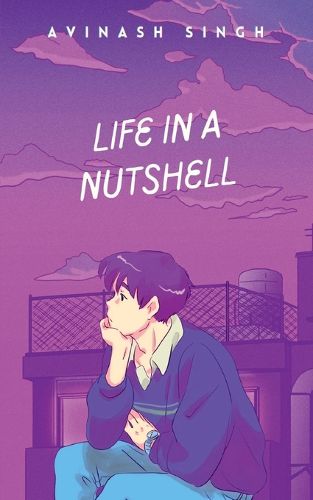 Cover image for Life in a nutshell