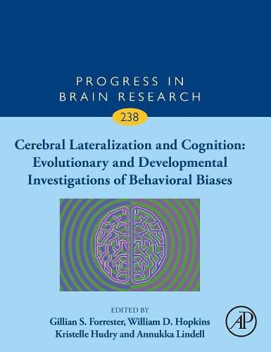 Cerebral Lateralization and Cognition: Evolutionary and Developmental Investigations of Behavioral Biases