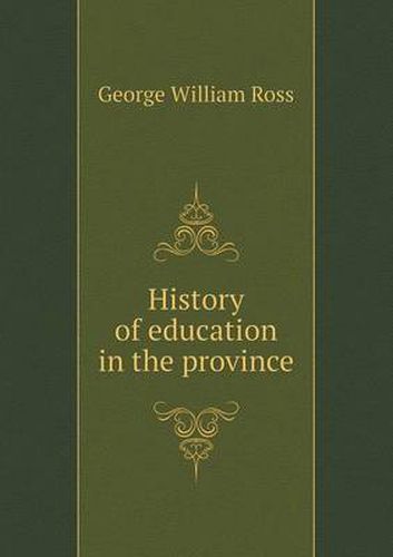 Cover image for History of education in the province