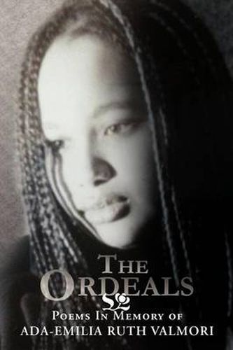 Cover image for The Ordeals: Poems In Memory of ADA-EMILIA VALMORI