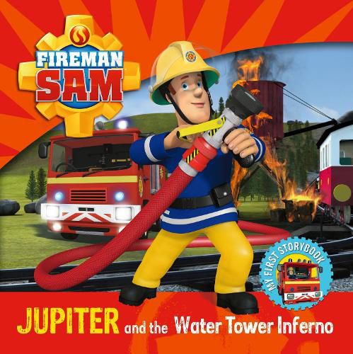 Fireman Sam: Jupiter and the Water Tower Inferno