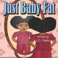 Cover image for Just Baby Fat