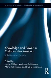 Cover image for Knowledge and Power in Collaborative Research: A Reflexive Approach