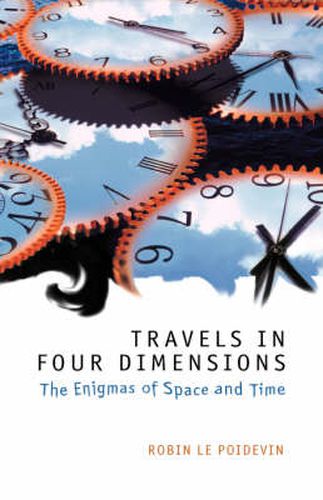 Cover image for Travels in Four Dimensions: The Enigmas of Space and Time