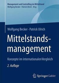 Cover image for Mittelstandsmanagement: Konzepte im internationalen Vergleich