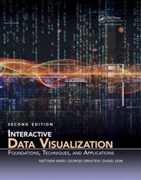 Cover image for Interactive Data Visualization: Foundations, Techniques, and Applications, Second Edition