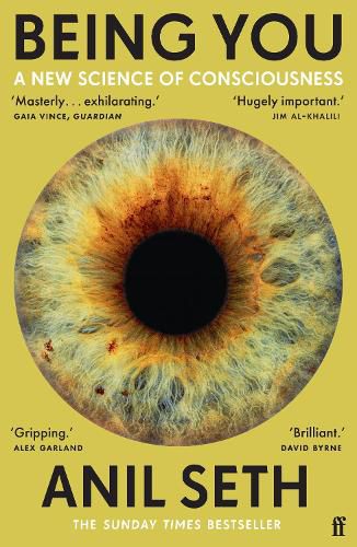 Cover image for Being You: A New Science of Consciousness (The Sunday Times Bestseller)