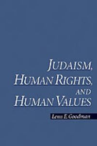 Cover image for Judaism, Human Rights, and Human Values