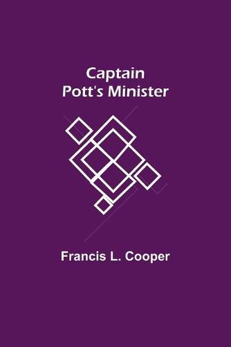 Cover image for Captain Pott's Minister