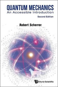 Cover image for Quantum Mechanics: An Accessible Introduction