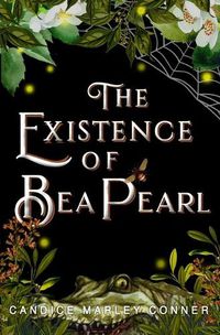 Cover image for The Existence of Bea Pearl