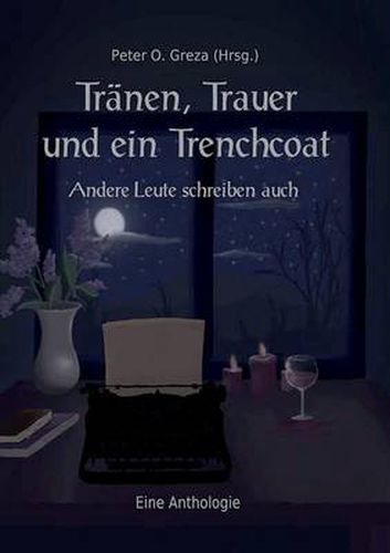 Cover image for Tranen, Trauer und ein Trenchcoat