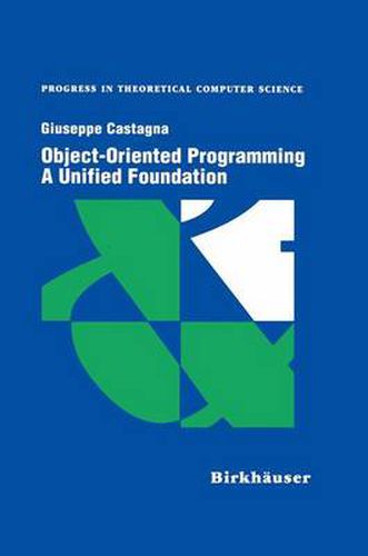 Cover image for Object-Oriented Programming A Unified Foundation