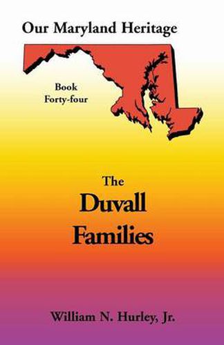 Cover image for Our Maryland Heritage, Book 44: Duvall Family