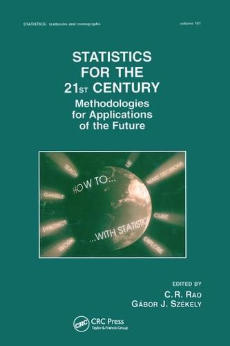 Cover image for Statistics for the 21st Century: Methodologies for Applications of the Future