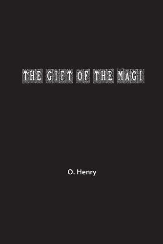 The Gift of the Magi