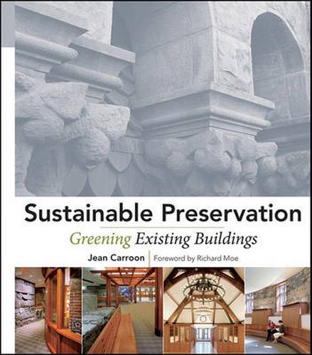 Cover image for Sustainable Preservation: Greening Existing Buildings