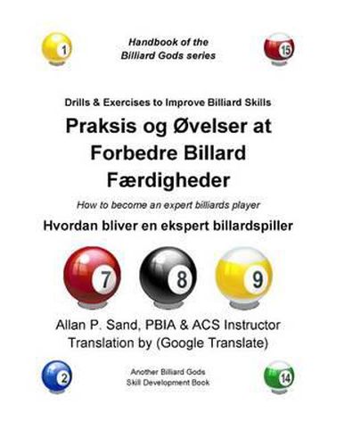 Praksis Og Ovelser at Forbedre Billard Fordigheder: Hvordan Bliver En Ekspert Billardspiller