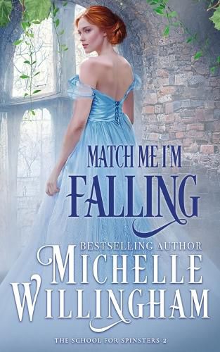 Cover image for Match Me, I'm Falling