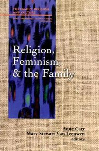 Cover image for Religion, Feminism, and the Family