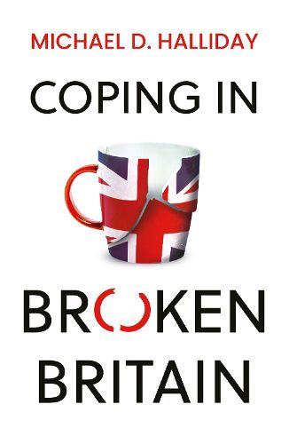Cover image for COPING IN BROKEN BRITAIN