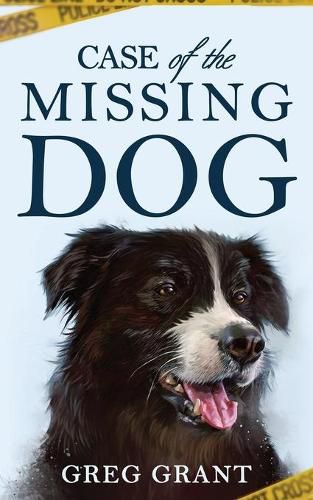 Cover image for Case of the Missing Dog