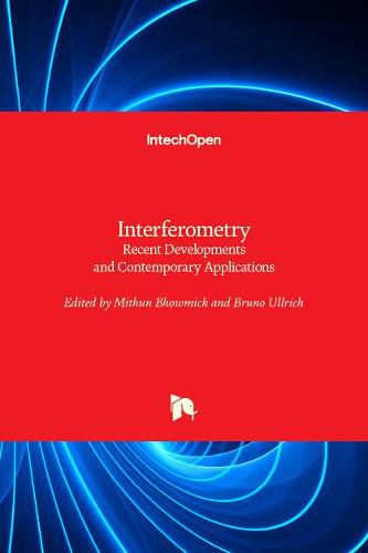 Cover image for Interferometry: Recent Developments and Contemporary Applications