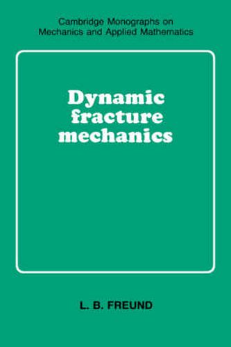 Cover image for Dynamic Fracture Mechanics