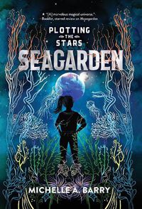 Cover image for Plotting the Stars 2: Seagarden