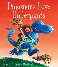 Cover image for Dinosaurs Love Underpants